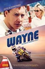 Watch Wayne Myflixer