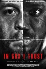 Watch In God I Trust Myflixer