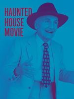 Haunted House Movie