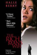 Watch The Rich Man's Wife Myflixer