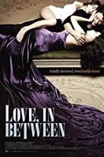Watch Love in Between Myflixer