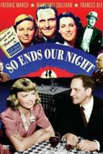Watch So Ends Our Night Myflixer