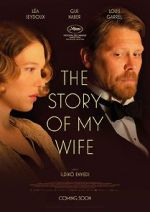Watch The Story of My Wife Myflixer
