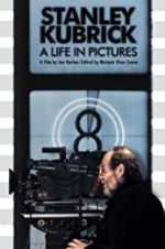 Watch Stanley Kubrick: A Life in Pictures Myflixer