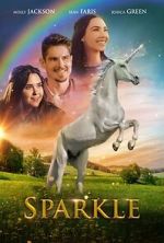 Watch Sparkle: A Unicorn Tale Myflixer