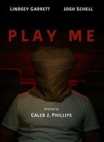 Watch Play Me (Short 2023) Myflixer