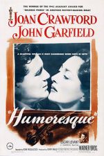 Watch Humoresque Myflixer