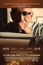 Watch Starting Out in the Evening Myflixer