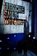 Watch Hurricane Sandy Coming Together Myflixer