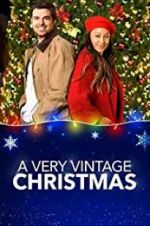 Watch A Very Vintage Christmas Myflixer