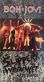 Watch Bon Jovi: Slippery When Wet, the Videos Myflixer