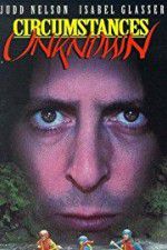 Watch Circumstances Unknown Myflixer