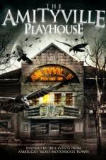 Watch Amityville Playhouse Myflixer
