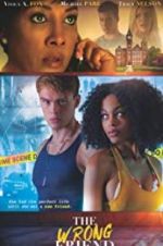 Watch The Wrong Friend Myflixer