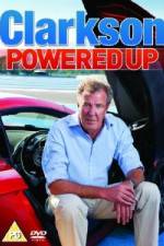 Watch Jeremy Clarkson Powered Up Myflixer