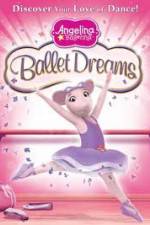 Watch Angelina Ballerina: Ballet Dreams Myflixer