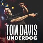 Watch Tom Davis: Underdog (TV Special 2024) Myflixer