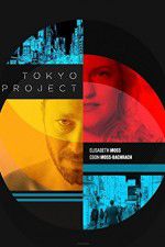 Watch Tokyo Project Myflixer