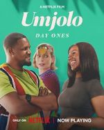 Watch Umjolo: Day Ones Myflixer