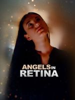 Watch Angels in Retina Myflixer