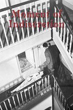 Watch Moment of Indiscretion Myflixer
