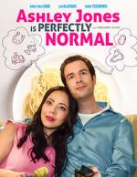 Watch Ashley Jones Is Perfectly Normal Myflixer
