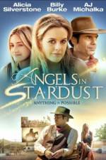 Watch Angels in Stardust Myflixer