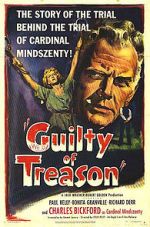 Watch Guilty of Treason Myflixer
