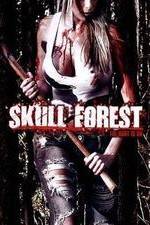 Watch Skull Forest Myflixer