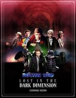 Watch Doctor Who: Lost in the Dark Dimension Myflixer