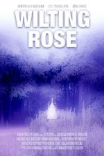 Watch Wilting Rose Myflixer