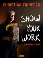 Watch Christian Finnegan: Show Your Work (TV Special 2021) Myflixer