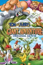 Watch Tom And Jerry's Giant Adventure Myflixer