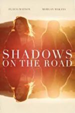 Watch Shadows on the Road Myflixer