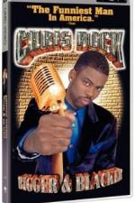Watch Chris Rock Bigger & Blacker Myflixer
