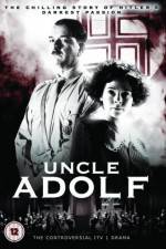Watch Uncle Adolf Myflixer