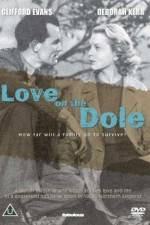 Watch Love on the Dole Myflixer