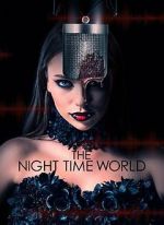Watch The Night Time World Myflixer