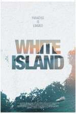 Watch White Island Myflixer