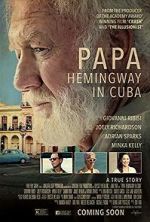Watch Papa Hemingway in Cuba Myflixer