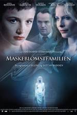 Watch Maskeblomstfamilien Myflixer