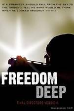 Watch Freedom Deep Myflixer