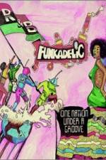 Watch Parliament-Funkadelic - One Nation Under a Groove Myflixer