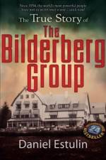 Watch The Secret Rulers of the World The Bilderberg Group Myflixer