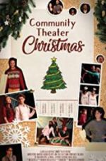 Watch Community Theater Christmas Myflixer