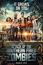 Watch Attack of the Southern Fried Zombies Myflixer