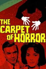 Watch The Carpet of Horror Myflixer