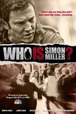 Watch Who Is Simon Miller? Myflixer