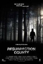Watch Resurrection County Myflixer