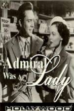 Watch The Admiral Was a Lady Myflixer